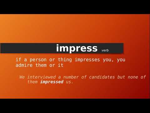 impress , Meaning of impress , Definition of impress , Pronunciation of  impress 