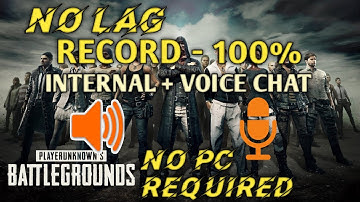 RECORD PUBG WITH INTERNAL SOUND + VOICE CHAT