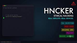 HNCKER | Ethical Hacking, Real Exploits & Device Testing
