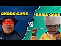 With subtitles  bablu gang vs chodu gang 