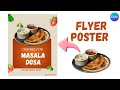 Masala Dosa Flyer Poster Design | Mouthwatering Food Ad in Minutes! #canva