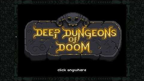 Deep Dungeons of Doom Playthrough Episode 1