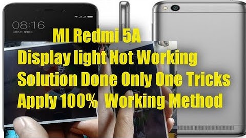 Mi Redmi 5A Display light Not Working Solution ||| Done ✅ 100% Working Method Easy Tricks & Free