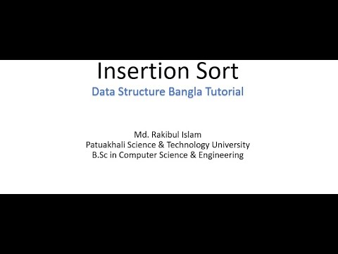 Insertion Sort Bangla Tutorial Data Structure| (ইন্সারশন সর্ট বাংলা ...