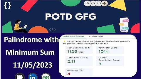 Palindrome with minimum sum || GFG POTD ||Java || GeeksForGeeks Daily Challenege || Easy Explanined