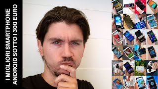 I migliori smartphone android sotto i 300 euro | Guida Luglio 2017