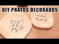 FAÇA VC MESMO | PRATOS DECORADOS