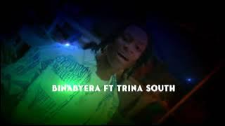 binabyera ft Trina south (mutima)