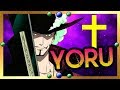 YORU: Dracule Mihawk's Supreme Grade Sword - One Piece Discussion | Tekking101