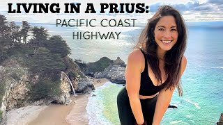 LIVING in a PRIUS: Pacific Coast Highway Adventure Must see’s, Hikes, Hacks, Wildlife & more!
