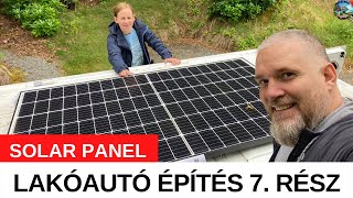 LAKÓAUTÓ ÉPÍTÉS 7. RÉSZ - Solar panel / Napelem - részletes // Pufi és  Nyufi kalandjai