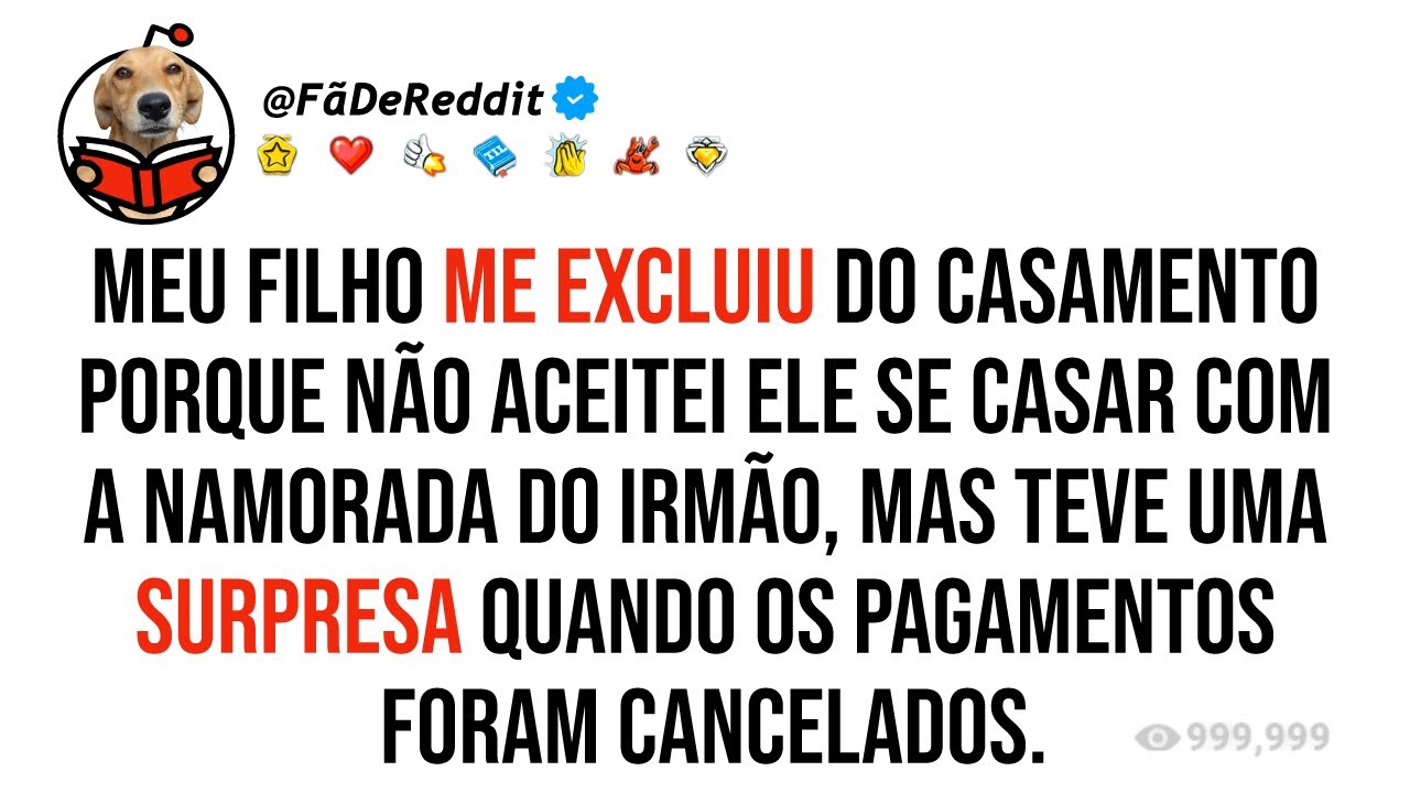 Meu filho me excluiu do casamento  porque não aceitei ele se casar com a namorada do irmão, mas teve