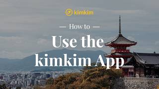 How to Use the kimkim App | Kimkim for Travel Advisors