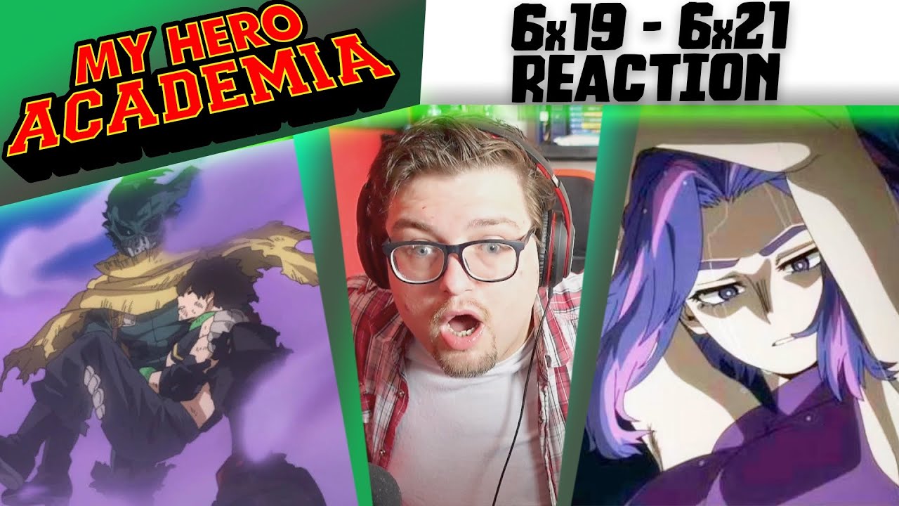 My Hero Academia 6x19 - 6x21 Reaction [DUB] - YouTube