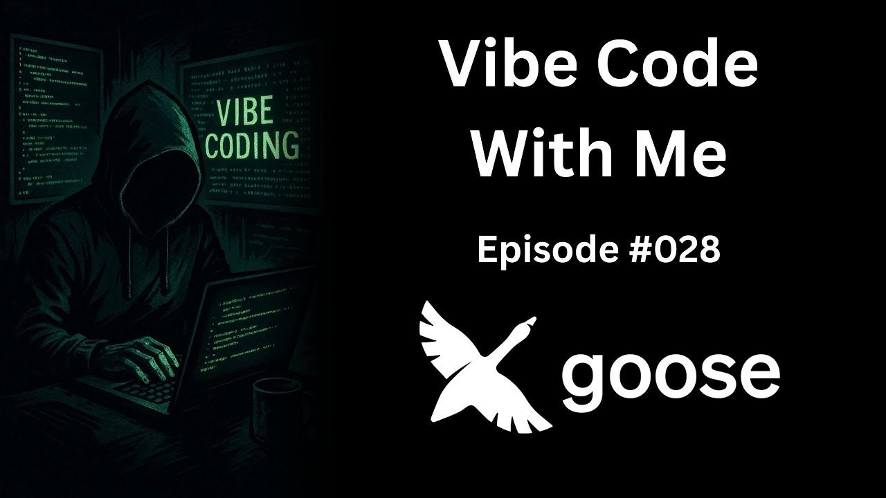 Goose - Vibe Code With Me - Ep 028 - YouTube