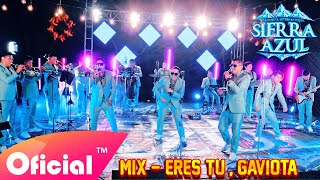 Video thumbnail of "ORQ. INTERNACIONAL SIERRA AZUL - MIX - ERES TU , GAVIOTA   ( Video Oficia l4K )  Exclusivo 2023"