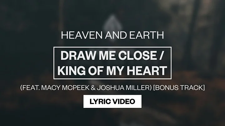 Heaven And Earth (featuring Macy McPeek & Joshua M...