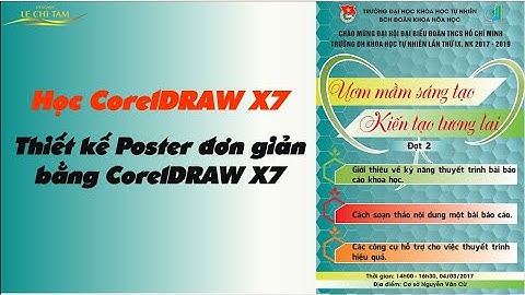 TỰ HỌC ĐỒ HỌA với CorelDRAW X7 | Bài 1: Thiết kế Poster đơn giản bằng phần mềm CorelDRAW X7