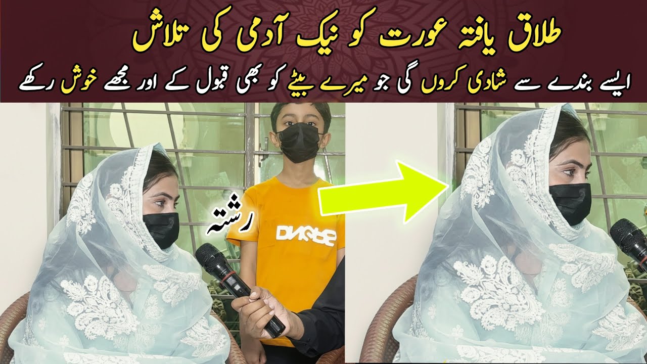 Talaq Yafta Aurat Naik Mard Ki Talash 