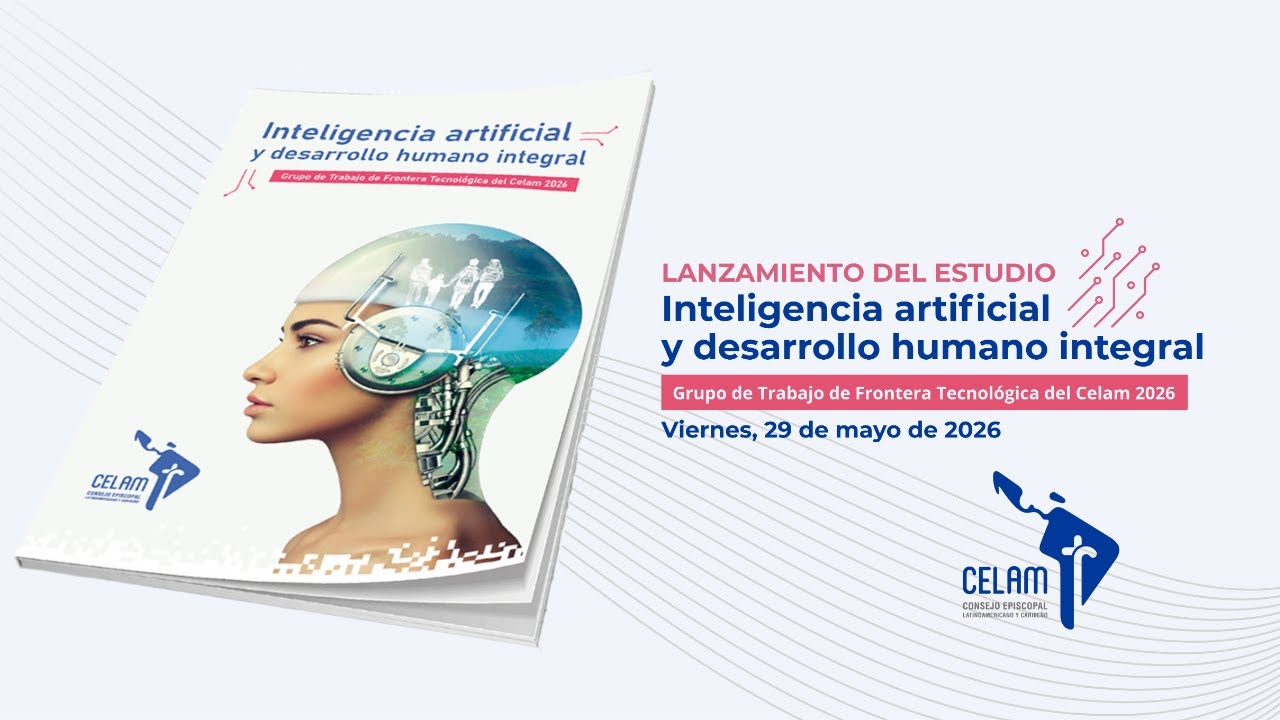Presentación del Estudio: Inteligencia Artificial y Desarrollo Humano Integral