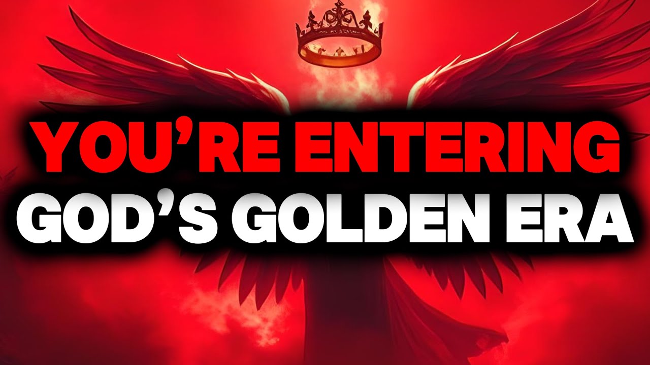 CHOSEN ONE, YOU’RE ENTERING GOD’S GOLDEN ERA – EVERYTHING IS CHANGING🌟