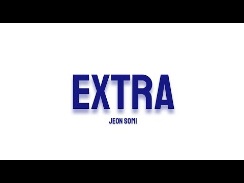 Jeon Somi Extra Lyrics 