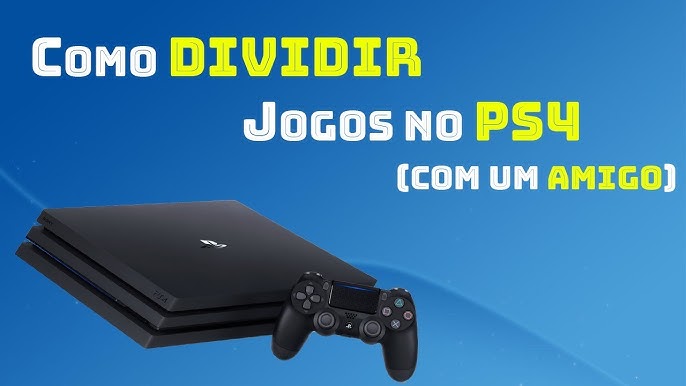 PS4: como dividir jogos digitais e economizar - Canaltech