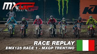 MXGP of Trentino 2019  Replay EMX 125 Race 1 #Motocross