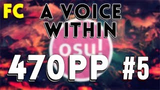 Osu | Intervals - A Voice Within [Deity] | 99.92% FC #5 | 470pp
