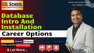 🚀 Trending Database Job Roles &amp; DBMS Installations | SQL SCHOOL