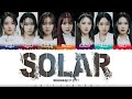 Weeekly (위클리) - 'SOLAR' Lyrics [Color Coded_Han_Rom_Eng]