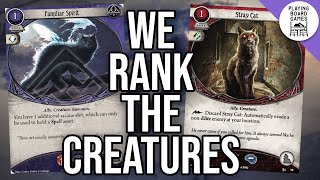 All the Creatures Ranked! (ARKHAM HORROR: THE CARD GAME)