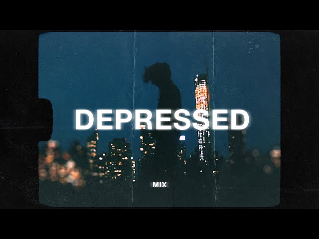 depressing songs for depressed people 1 hour (sad music mix) class=