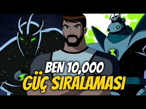 Ben 10,000'lerin Güç Sıralaması (İlk 5 Seri) | Ben 10