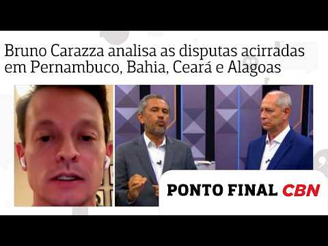 Bruno Carazza analyzes the tight races in Pernambuco, Bahia, Ceará, and Alagoas