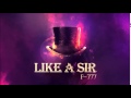 F-777 - Like A Sir (ENTIRE ALBUM MIX!!)