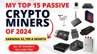 The Top 15 best Passive Crypto Miners For 2024 | (FREE GUIDE!)