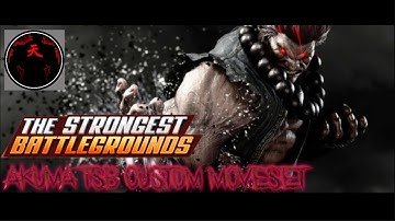 The Strongest Battlegrounds | Akuma Custom TSB Moveset made by me (read dec) #tsb #akuma #fypシ゚
