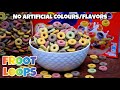 Homemade froot loops cereal recipeno artificial colorsflavors