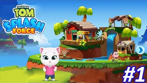 Talking Tom Splash Force (Android/iOS) Gameplay#1
