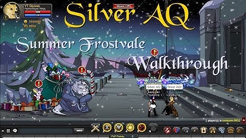 =SL= SilverAQ / Summoner Frostvale Walkthrough