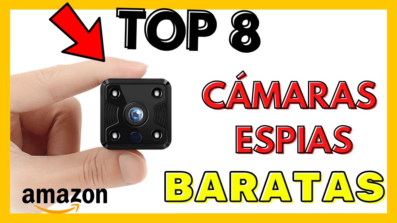 📸 Las 8 Mejores CAMARAS ESPIAS BARATAS de Amazon (2023) con Wifi - Cámaras Pequeñas Espiar - YouTube