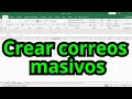 CREAR CORREOS MASIVOS - CURSO EXCEL