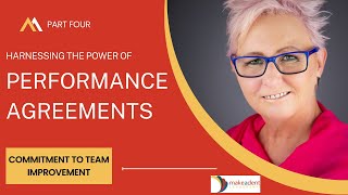 4-Employee Performance Agreements: How To Gain Greater Commitment to Team Improvement