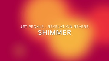 Revelation Reverb - Shimmer Algorithm