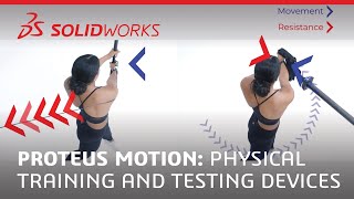 Proteus Motion: Physical training and testing devices Built with 3DEXPERIENCE Works by SOLIDWORKS 1,037 views 3 weeks ago 3 minutes, 20 seconds