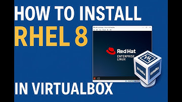 How to Install RHEL 8 on VirtualBox (Step-by-Step Guide)