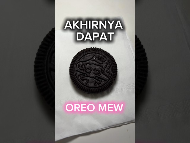 AKHIRNYA AKU MENDAPATKAN OREO MEW!! class=