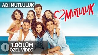 Kandırdı Beni Adı Mutluluk 1.Bölüm