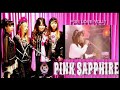 ピンクサファイア Pink Sapphire - P.S I LOVE YOU 2018